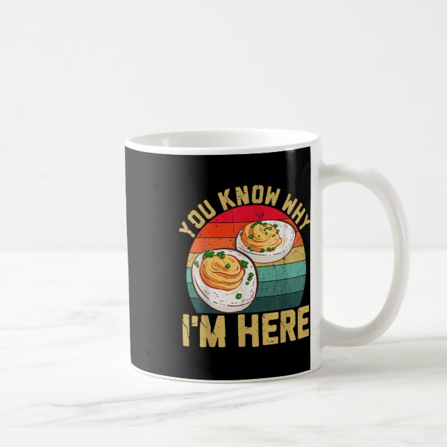 Mug Funny Thanksgiving Deviled Eggs You Know Why Im He (Droite)