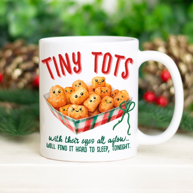 Mug Funny Tiny Tater Tots Holiday Humor Christmas Gift (Funny Tiny Tots saying watercolor Christmas tater tots saying quote modern cute holiday humor gift )