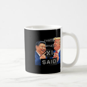 Mug Funny Trump Et Xi Laughing Shirt - C'est ce que Sh