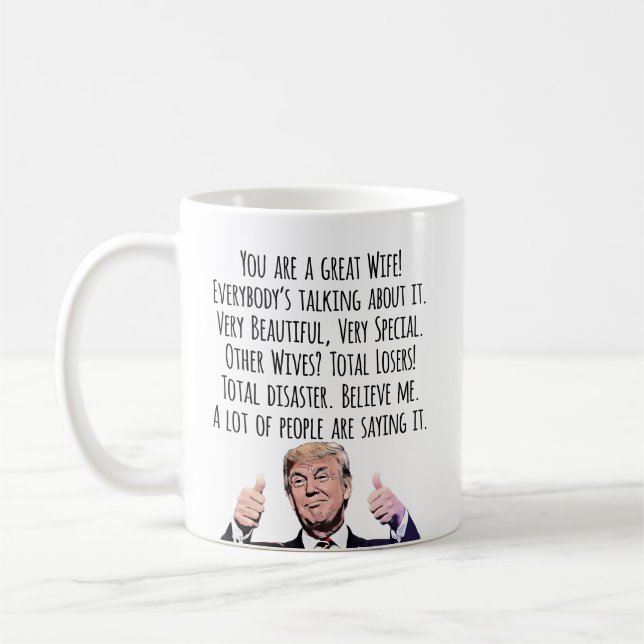 Mug Funny Trump Wife Birthday Valentine Christmas (Gauche)