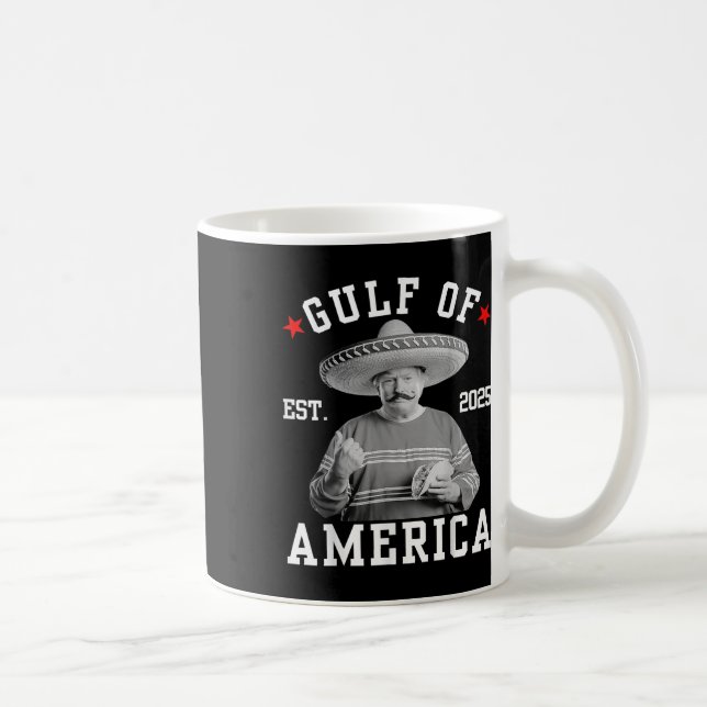 Mug Funny Trumpshirt Gulf Of Us America Funny Mexican (Droite)