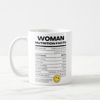 Mug Funny Woman Nutrition Facts