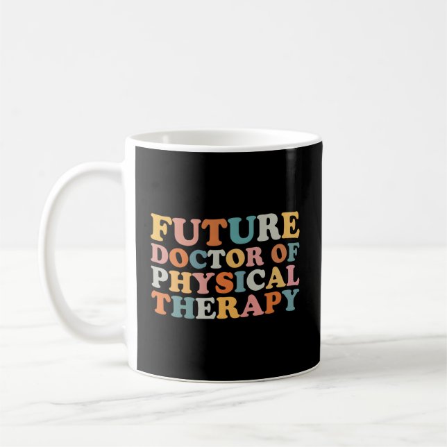 Mug Futur Docteur En Thérapie Physique Thera Du Tpt (Gauche)