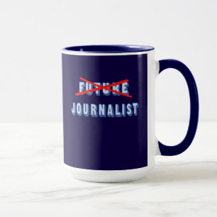 Mug Futur journaliste pas plus