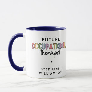 Mug Futur personnalisé OT ergothérapeute OT étudiant