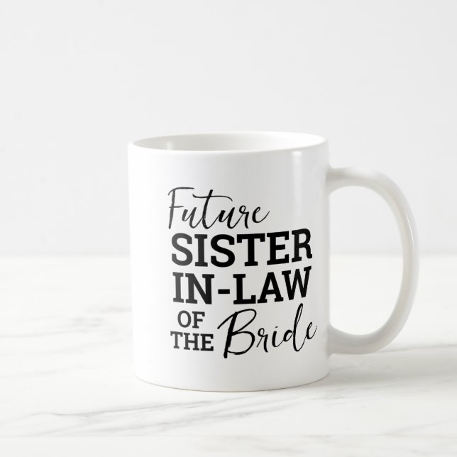 Mug Futur Soeur En Droit De La Mariée (Droite)