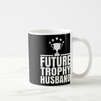 Mug Futur Trophée Fiance Groom Pour Être Drôle Dire Fu