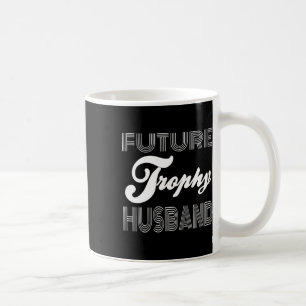 Mug Futur Trophée Fiance Groom Pour Être Mari Amusant