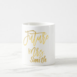 Mug FUTURE Mme. Gold Modern Script Name Personnalisé
