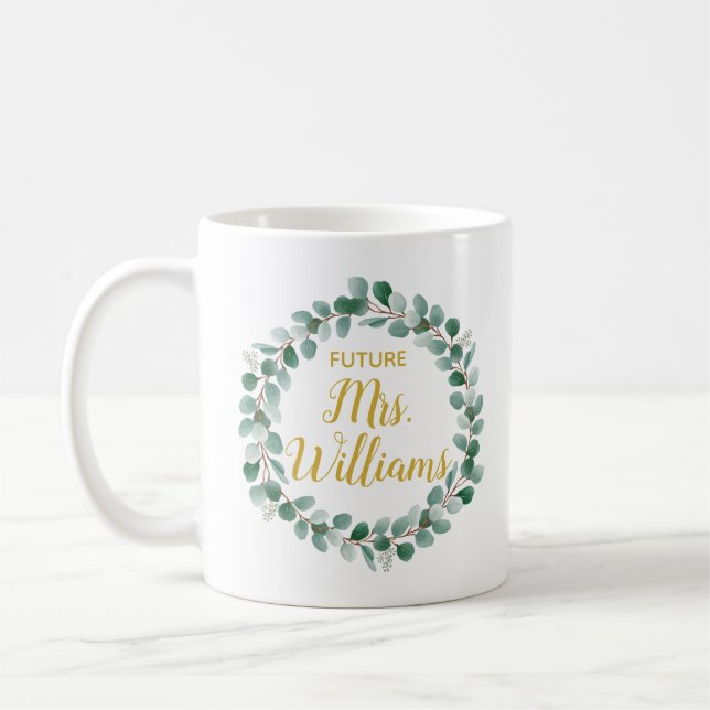 Mug Future Mme personnalisée Fiançailles Mariée à être (Gauche)