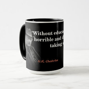 Mug G.K. Citation de Chesterton sur l'éducation