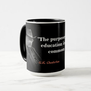 Mug G.K. Citation de Chesterton sur l'enseignement obl