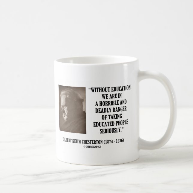 Mug G.K. Danger mortel d'éducation de Chesterton (Droite)