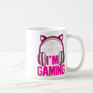 Mug Gamer Girl Gaming Je ne peux pas vous entendre Je