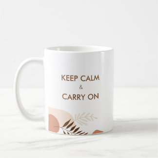 Mug Garde Calme & Continue Moderne Chic Personnalisé