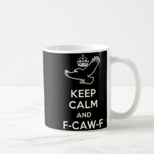 Mug Garde ton calme et amuse-toi avec corbeau drôle ca
