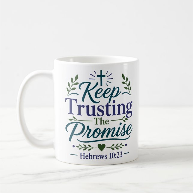 Mug Garder confiance dans la promesse Encouragement sp (Gauche)