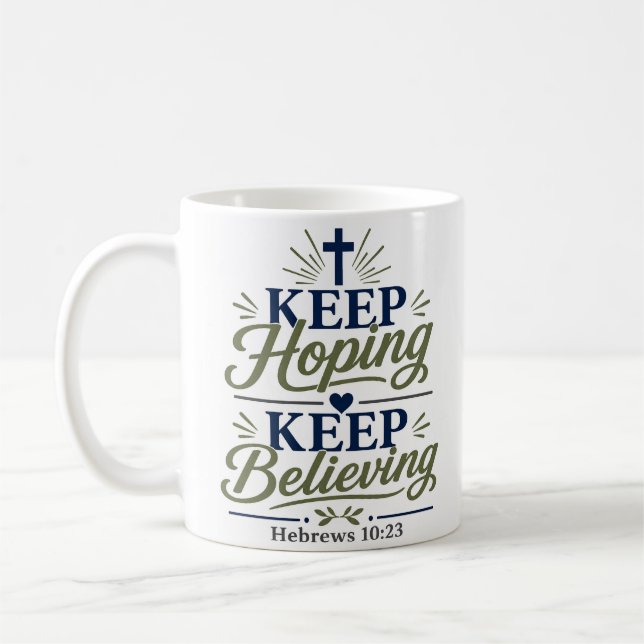 Mug Garder Espoir Garder Foi Citation de Foi Audacieus (Gauche)