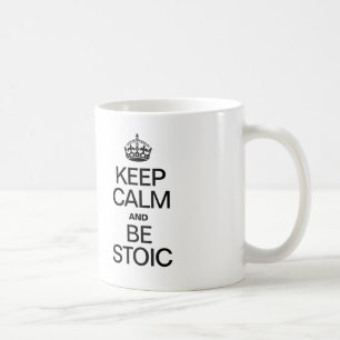 MUG GARDER LE CALME ET ÊTRE STOÏQUE