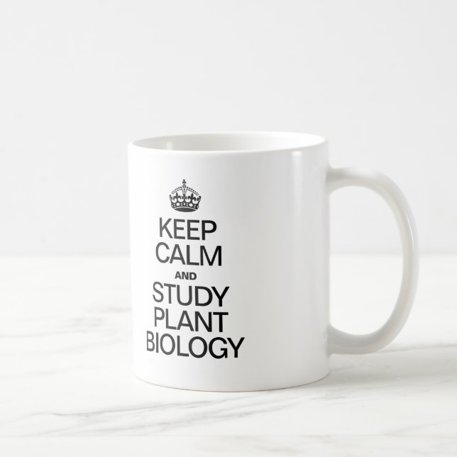 MUG GARDER LE CALME ET ÉTUDIER LA BIOLOGIE PLANTE (Droite)