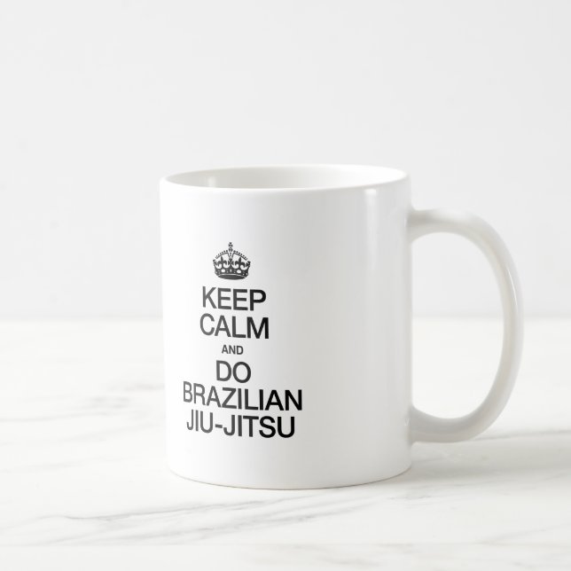 MUG GARDER LE CALME ET FAIRE BRÉSILIEN JIU JITSU (Droite)