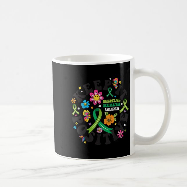 Mug Garder une conscience positive de la santé mentale (Droite)