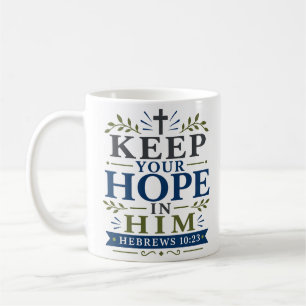Mug Garder Votre Espoir En Lui Citation Biblique D'enc