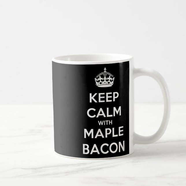 Mug Gardez Le Calme Avec Maple Bacon Cute (Droite)