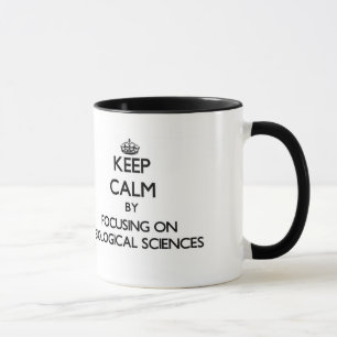 Mug Gardez le calme en se concentrant sur les sciences