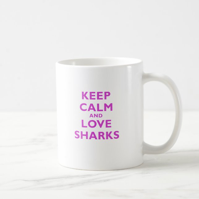 Mug Gardez le calme et aimez les requins (Droite)