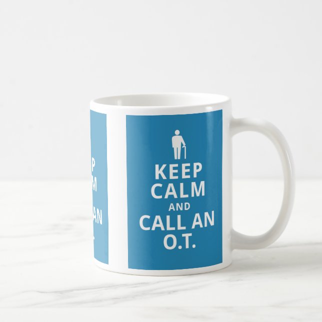 Mug Gardez le calme et appelez un O.T. - (Droite)