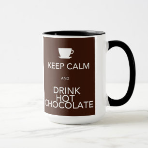 Mug Gardez le calme et buvez du chocolat chaud