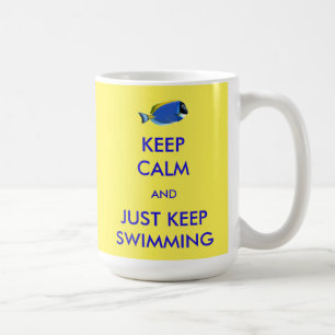 Mug Gardez le calme et continuez juste la natation