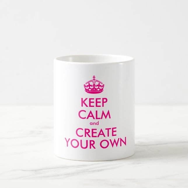 Mug Gardez le calme et créez vos propres - rose (Centre)