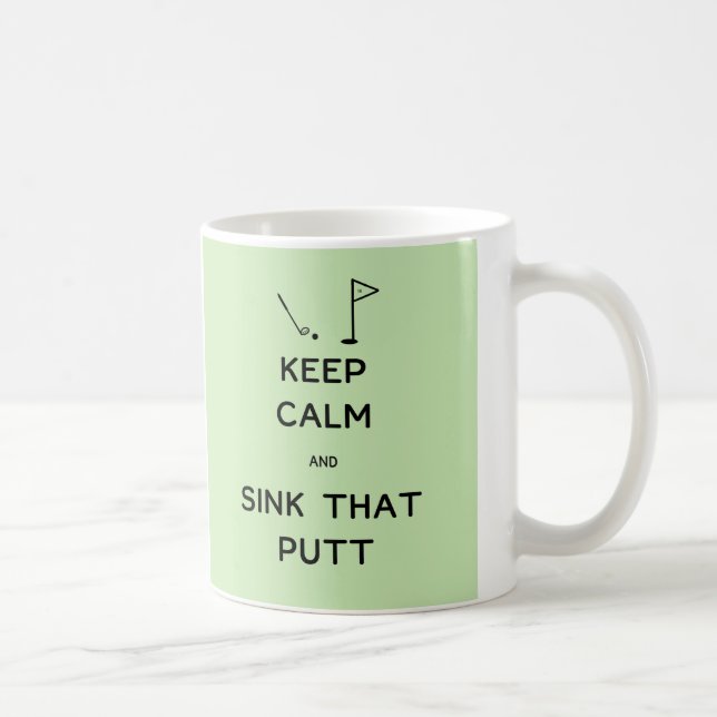 Mug Gardez le calme et descendez ce putt (Droite)