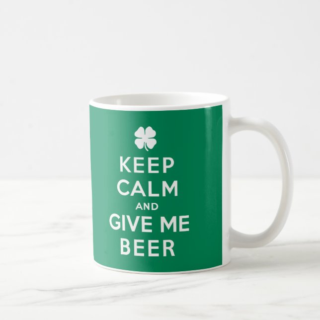 Mug Gardez le calme et donnez-moi la bière (Droite)