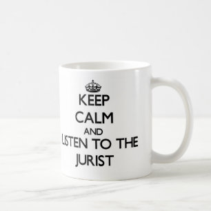 Mug Gardez le calme et écoutez le juriste