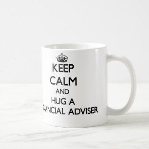Mug Gardez le calme et étreignez un conseiller