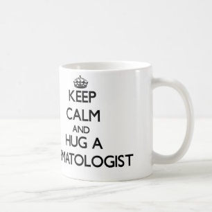 Mug Gardez le calme et étreignez un hématologue