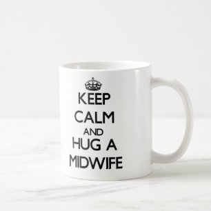 Mug Gardez le calme et étreignez une sage-femme