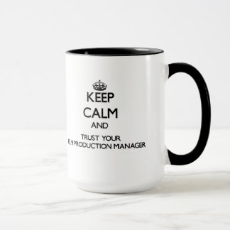 Mug Gardez le calme et faites confiance à votre