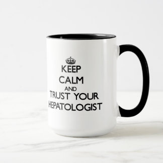 Mug Gardez le calme et faites confiance à votre
