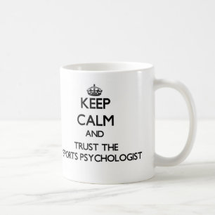 Mug Gardez le calme et faites confiance au psychologue