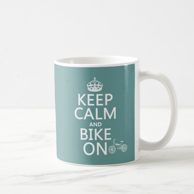 Mug Gardez le calme et faites du vélo sur (toute (Droite)
