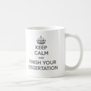 Mug Gardez le calme et finissez votre dissertation