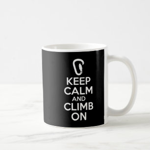 Mug Gardez Le Calme Et Grimpez Sur Une Mignonne Escala
