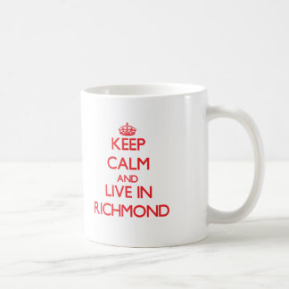 Mug Gardez le calme et habitez à Richmond