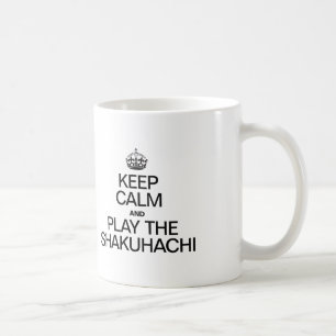 MUG GARDEZ LE CALME ET JOUEZ AU SHAKUHACHI