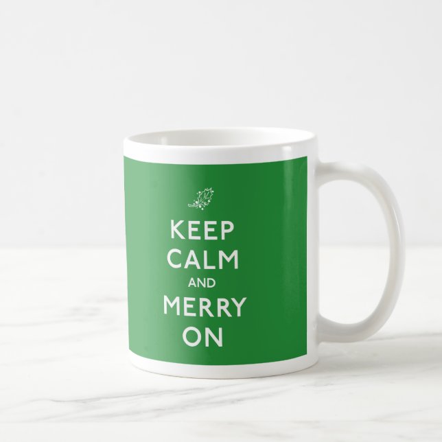 Mug Gardez le calme et joyeux dessus (Droite)