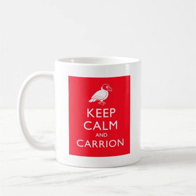Mug Gardez le calme et la charogne (Gauche)
